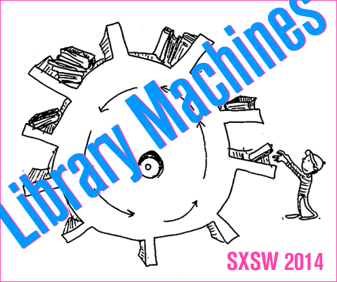 LibraryMachines-SXSW