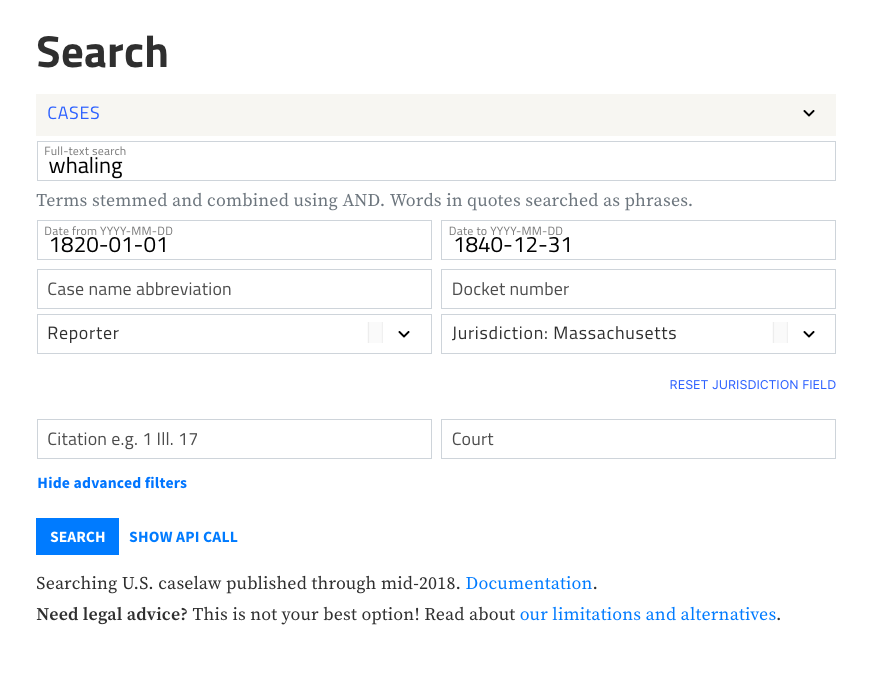 Search for cases that include the word "whaling" decided from 1820 to 1840 in Massachusetts, showing advanced filters for full-text search, date from, date to, case name abbreviation, docket number, reporter, jurisdiction, citation, and court.